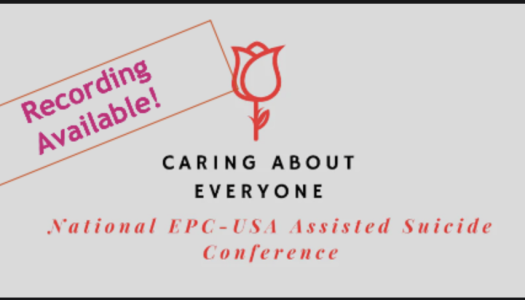 Assisted Suicide Conference Recording Available